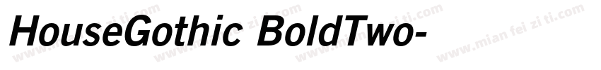 HouseGothic BoldTwo字体转换